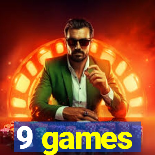 9 games